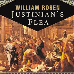Justinian's Flea by William Rosen audiobook