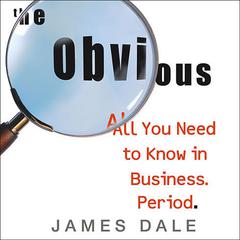 The Obvious by James Dale audiobook
