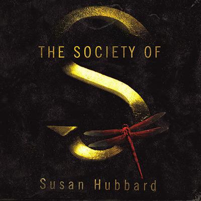 The Society of S by Susan Hubbard audiobook