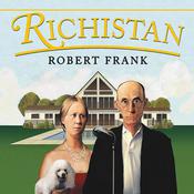 Richistan by  Robert Frank audiobook