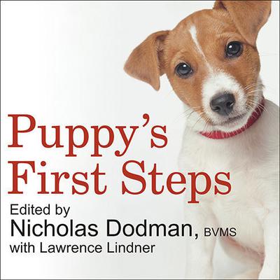 Puppy's First Steps by Faculty of the Cummings School of Veterinary Medicine at Tufts University audiobook