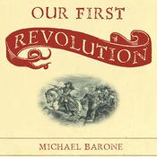 Our First Revolution by  Michael Barone audiobook