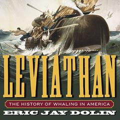 Leviathan by Eric Jay Dolin audiobook