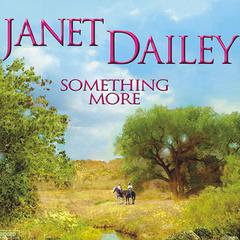 Something More by Janet Dailey audiobook