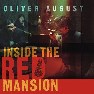 Inside the Red Mansion by Oliver August audiobook