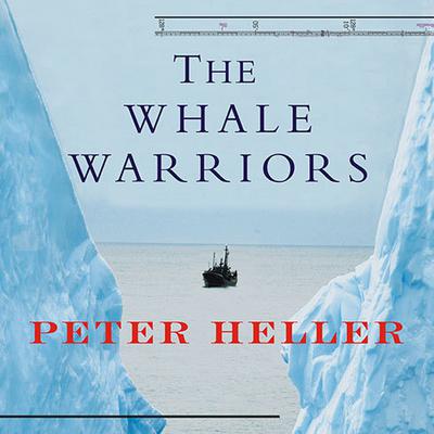 The Whale Warriors by Peter Heller audiobook