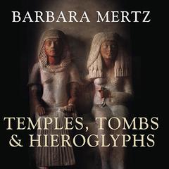 Temples, Tombs and Hieroglyphs by Elizabeth Peters audiobook
