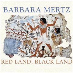 Red Land, Black Land by Elizabeth Peters audiobook