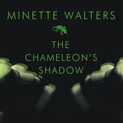 The Chameleon's Shadow by Minette Walters audiobook