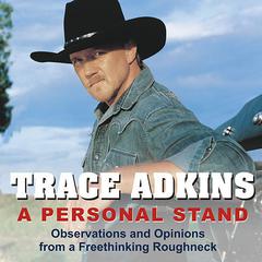 A Personal Stand by Trace Adkins audiobook