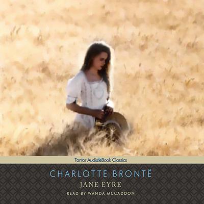 Jane Eyre by Charlotte Brontë audiobook