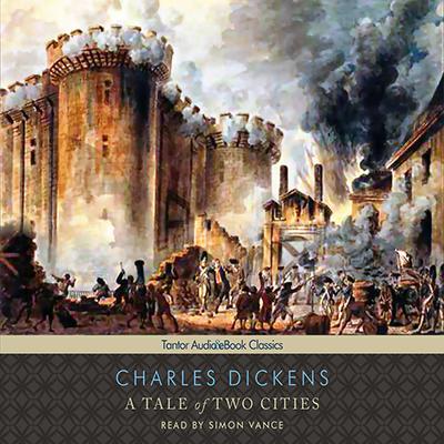 A Tale of Two Cities by Charles Dickens audiobook