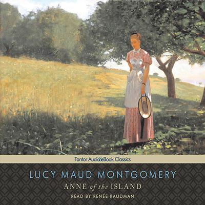 Anne of the Island by L. M. Montgomery audiobook