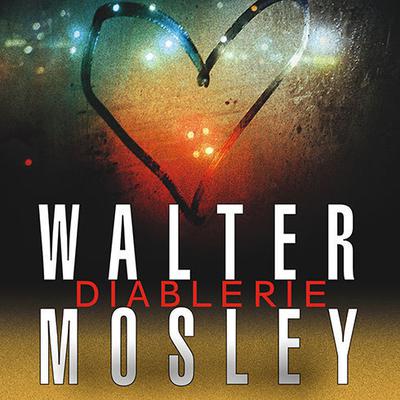 Diablerie by Walter Mosley audiobook