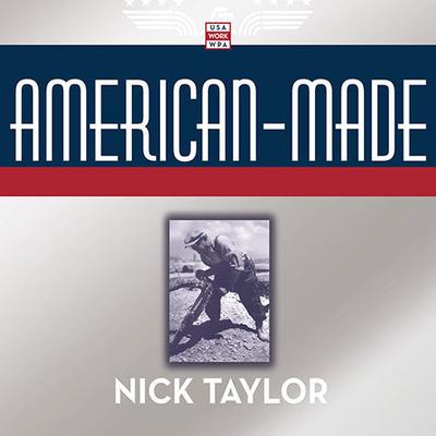 American-Made by Nick Taylor audiobook