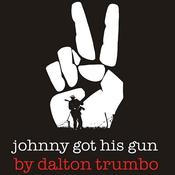 Johnny Got His Gun by  Dalton Trumbo audiobook