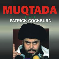 Muqtada by Patrick Cockburn audiobook