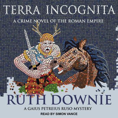 Terra Incognita by Ruth Downie audiobook