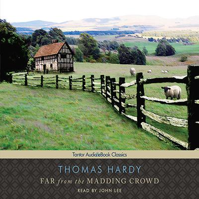 Far from the Madding Crowd by Thomas Hardy audiobook
