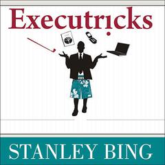 Executricks by Stanley Bing audiobook