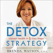 The Detox Strategy by  Brenda Watson CNC audiobook