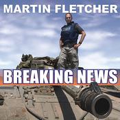 Breaking News by  Martin Fletcher audiobook