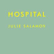 Hospital by  Julie Salamon audiobook