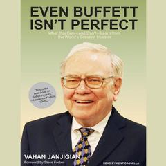 Even Buffett Isn't Perfect by Vahan Janjigian audiobook