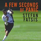 A Few Seconds of Panic by  Stefan Fatsis audiobook