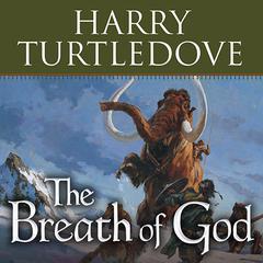 The Breath of God by Harry Turtledove audiobook