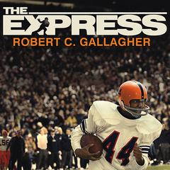 The Express by Robert C. Gallagher audiobook