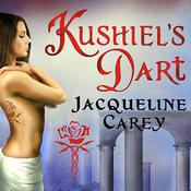 Kushiel's Dart by  Jacqueline Carey audiobook