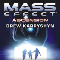 Mass Effect: Ascension by Drew Karpyshyn audiobook
