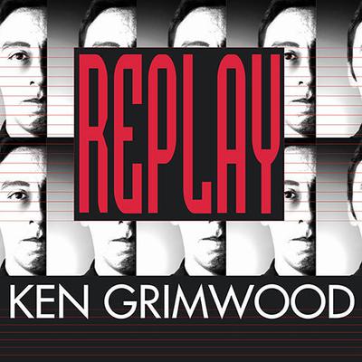 Replay by Ken Grimwood audiobook