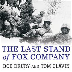 The Last Stand of Fox Company by Tom Clavin audiobook