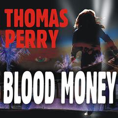 Blood Money by Thomas Perry audiobook