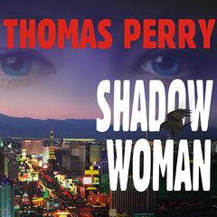 Shadow Woman by Thomas Perry audiobook