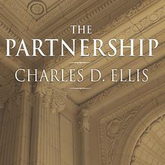 The Partnership by Charles D. Ellis audiobook