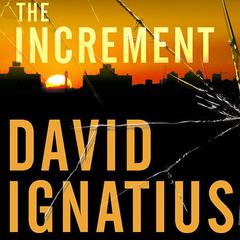 The Increment by David Ignatius audiobook