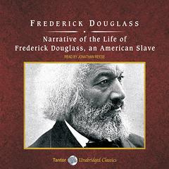 Narrative of the Life of Frederick Douglass, an American Slave, with eBook by Frederick Douglass audiobook