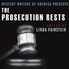 Mystery Writers of America Presents The Prosecution Rests by Linda Fairstein audiobook