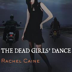 The Dead Girls' Dance by Rachel Caine audiobook