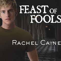 Feast of Fools by Rachel Caine audiobook
