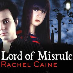 Lord of Misrule by Rachel Caine audiobook