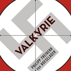 Valkyrie by Philipp Freiherr von Boeselager audiobook