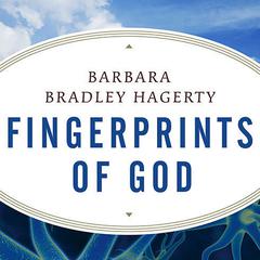 Fingerprints of God by Barbara Bradley Hagerty audiobook