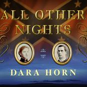 All Other Nights by  Dara Horn audiobook