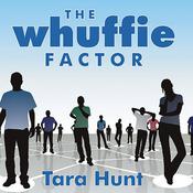 The Whuffie Factor by  Tara Hunt audiobook