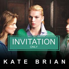 Invitation Only by Kate Brian audiobook