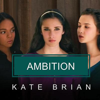 Ambition by Kate Brian audiobook